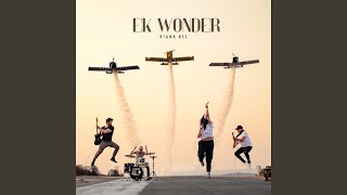 Ek Wonder [upl. by Eecrad]