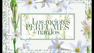 Los mejores perfumes de nardos  Elle España [upl. by Dnalrah]