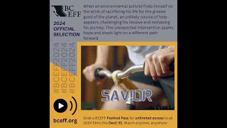 Savior  BCEFF 2024 OFFICIAL SELECTION [upl. by Ernald137]