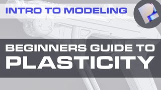 Getting Started with Plasticity A HowTo Guide for Beginners [upl. by Etirugram191]