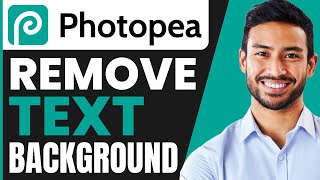 How To Remove Text Background In Photopea Quick amp Easy [upl. by Jc]