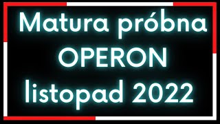 Matura próbna operon listopad 2022 zadanie 1  rozwiązanie [upl. by Hanej]