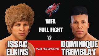 Issac Elkins vs Dominique Tremblay  WFA Chicago Full Fight [upl. by Bonnell]