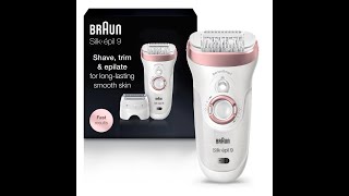 Epilator for Wome Braun Epilator Silk épil 9 9 720 Hair Removal Device 3 in 1 Epilate Shave or Tr [upl. by Yttel]