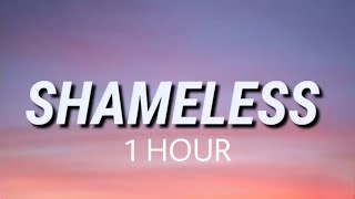 Camila Cabello  Shameless 1 Hour Version [upl. by Worden]