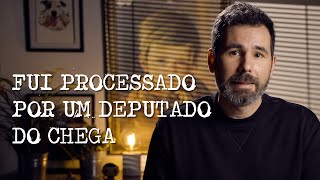 Fui processado por um deputado do CHEGA [upl. by Ellerrehs]