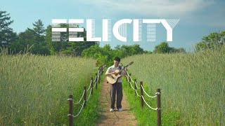 Felicity  Sungha Jung Official Music Video [upl. by Lockhart]