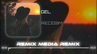 Recebim  Gel  Görkem Koçak amp Remix Media Remix   Canıma Can Olacaksan Buyur Gel [upl. by Kisung632]