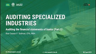 Auditing Specialized Industries Audit of FS of Banks Part 1 [upl. by Randi]