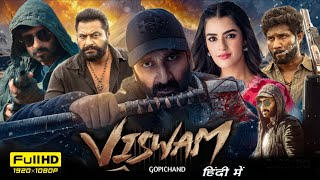 Viswam 2024 Full Movie Hindi Dubbed South  Gopichand Kavya Thapar Vennela  HD Reviews amp Facts [upl. by Sunda]