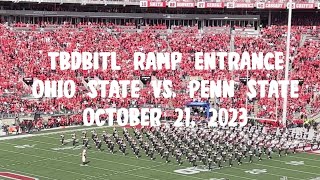 TBDBITL Ramp Entrance Ohio State Vs Penn State October 21 2023 [upl. by Janek]