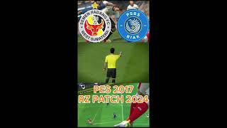 Pes 2017 rz patch 2024 shorts pes2017 [upl. by Ilrebmyk]