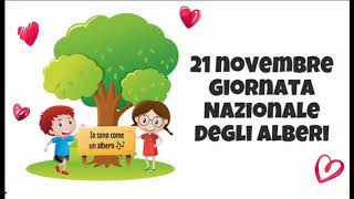 21 Novembre Giornata Nazionale Alberi Lalbero Giovanni [upl. by Eitsym]