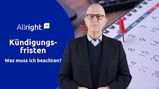 Kündigungsfristen Das solltest du unbedingt beachten [upl. by Eenert683]