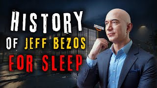 RAINY Life Story of Jeff Bezos  Stories For Sleep  Storytelling and Rain  Rain sounds for sleep [upl. by Laurent752]