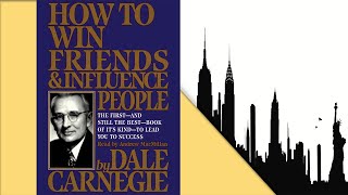 How To Win Friends amp Influence People By Dale Carnegie  Full Audiobook [upl. by Ettecul]