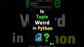 Is Tuple Weird In Python python programming coding [upl. by Iredale]