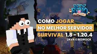 COMO JOGAR NO MELHOR SERVIDOR SURVIVAL 1204  JAVA E BEDROCK  Rede Revo [upl. by Emyle55]