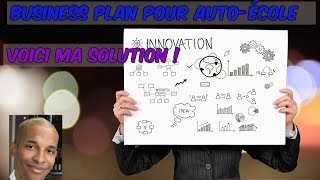 Business plan pour autoécole  voici ma solution [upl. by Nod]