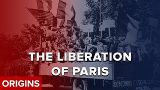 The Liberation of Paris [upl. by Innob9]