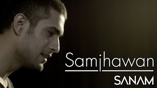 Samjhawan  Sanam Cover Version [upl. by Tana502]