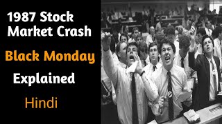 1987 Stock Market Crash Explained Hindi [upl. by Ykcin251]