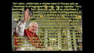 Catechesi di Papa Benedetto XVI la Liturgia scuola di preghiera il Signore ci insegna a pregare [upl. by Aron]