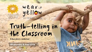 Reconciliation Week 2024 Webinar  Truthtelling in the classroom [upl. by Avevoneg]