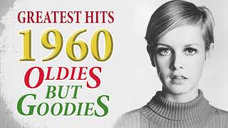 Greatest Hits 1960s Oldies But Goodies Of All Time  The Best Songs Of 60s Music Hits Playlist Ever [upl. by Innes]