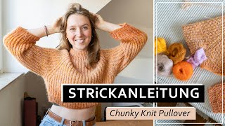 Chunky Pullover aus Resten stricken  einfache Schritt für Schritt Anleitung [upl. by Annwahsal]