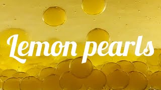 How to make lemon pearls Molecular caviar  easy method with agar recipe  Fine Dine at Home [upl. by Nevin464]