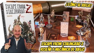 Escape From Stalingrad Z  Cómo se juega  Reseña y Mecánica [upl. by Avonasac941]