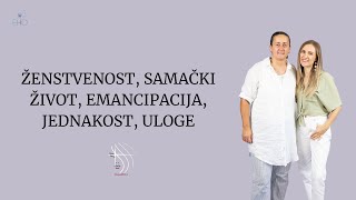 BUDI OSNAŽENA  Ženstvenost samački život emancipacija jednakost uloge [upl. by Okram716]