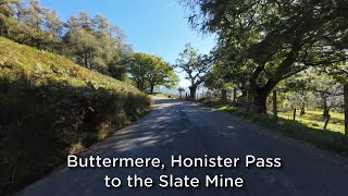 Lake District Buttermere Honister Pass [upl. by Bocock]