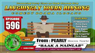 LAUGHINGLY YOURS BIANONG 204 COMPILATION  ILOCANO DRAMA  LADY ELLE PRODUCTIONS [upl. by Hadeis]