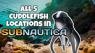 All 5 Cuddlefish Egg Locations SUBNAUTICA [upl. by Mcfarland]