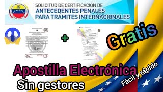 Antecedentes penales venezolanos 🇻🇪 más apostilla electrónica Gratis 😱 fácil y rápido [upl. by Luhey75]