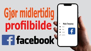 Hvordan angi et midlertidig profilbilde på Facebook  Lag et midlertidig profilbilde [upl. by Ai635]