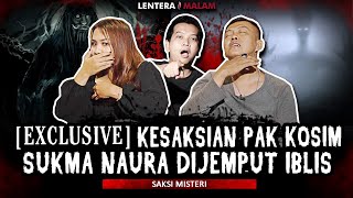 BAPAK INI YG MENOLONG SUKMA NAURA BISA PULANG DARI KELUARGA IBLIS‼️ [upl. by Abramson]