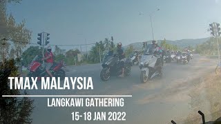 TMAX MALAYSIA GATHERING LANGKAWI 2022 [upl. by Trista405]