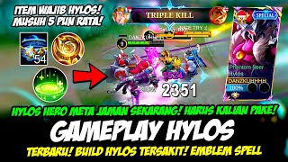 HYLOS EXP LANE META TERBARU❗CARA MAIN HYLOS TERKUAT 1 VS 5❗BUILD HYLOS TERSAKIT 2024❗GAMEPLAY HYLOS [upl. by Nahama]