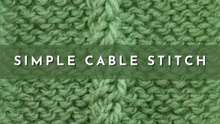 How to Knit the Simple Cable Stitch  Knitting Stitch Pattern  English Style [upl. by Akeyla]