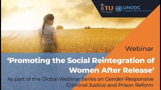 Promoting the Social Reintegration of Women After Release [upl. by Goines]