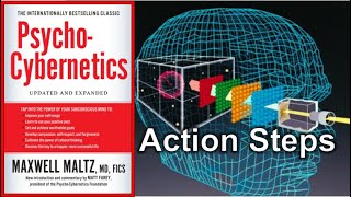 PsychoCybernetics Summary Maxwell Maltz action steps  How To Unlock The Power Of Your Mind [upl. by Cissy]