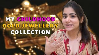 SHOWING MY CHILDHOOD GOLD JEWELLERY COLLECTION  TRIED HIMANSHIS DIET FOOD  NISHI ATHWANI [upl. by Iand]