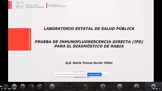 Prueba de Inmunofluorescencia Directa para el diagnóstico de Rabia  QB Ma Teresa Durán 12321 [upl. by Nottirb]