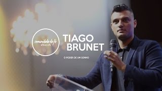 Tiago Brunet  O poder de um sonho [upl. by Anaugal]