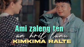 Ami zaleng ten an hril lanu  Kimkima Ralte amp Jenny Jathang  lyrics  for status [upl. by Tapes504]