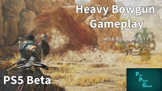 Monster Hunter Wilds BETA ¦¦ SLOW but Deadly ¦¦ Heavy Bowgun Gameplay [upl. by Seroled]