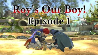 Roys Our Boy Episode 1 Super Smash Bros 4 Machinima [upl. by Diane]